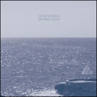 cloud nothings-life-without-sound